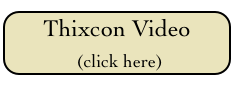 Thixcon Video
 (click here)

 
